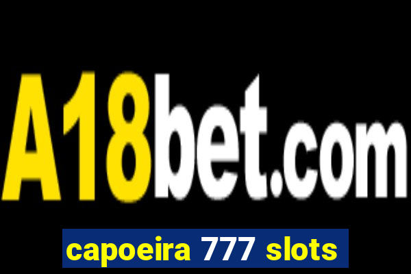 capoeira 777 slots